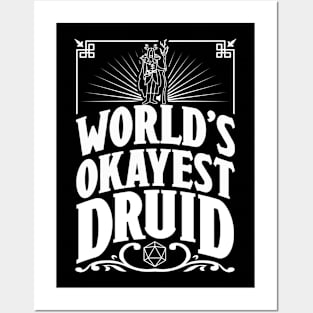 D&D Worlds Okayest Druid Posters and Art